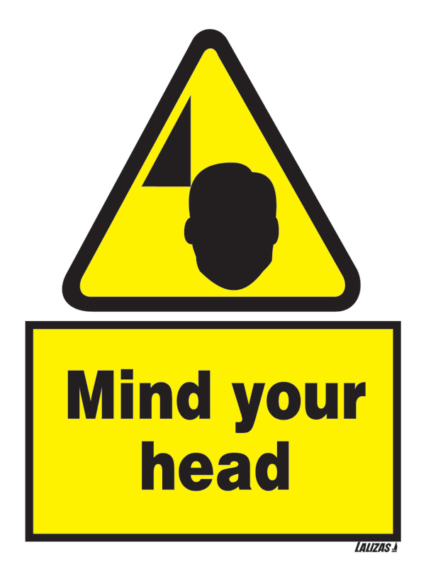 LALIZAS IMO SIGNS  Caution  Mind Your Head