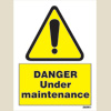 Danger - Under Maintenance