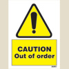 Caution Out Of Order