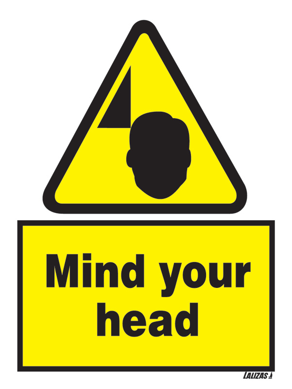 LALIZAS IMO SIGNS Caution Mind Your Head