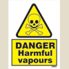 Danger - Harmful Vapours