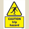 Caution - Trip Hazard