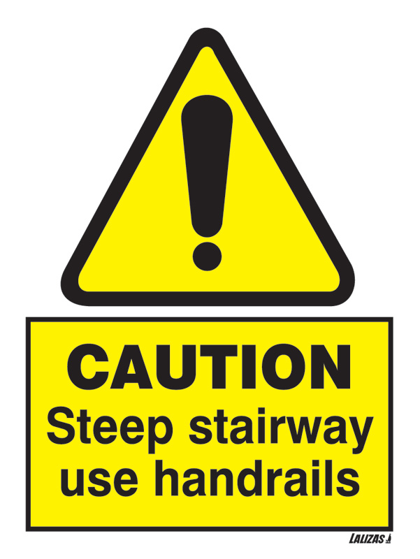 Caution - Steep Stairways