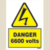 Danger - 6600 Volts