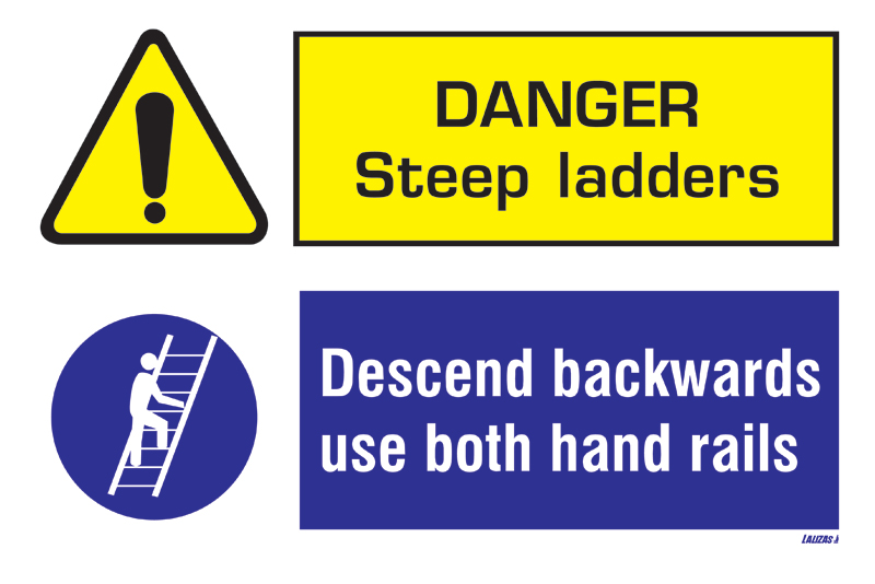 Danger - Steep Laders