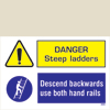 Danger - Steep Laders