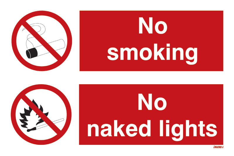 No Smoking & Naked Lights
