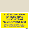 Plastics Including Synthetic Ropes-fishing Nets And Plastic Garbage Bags