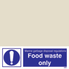 Food Waste Only