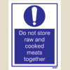 Do Not Store Raw & Cooked Meats Together (15x20)