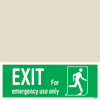 Exit Left-man Run Right-for Em. Use Only