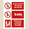In The Event Of Fire / No Smoking / Children Under 12